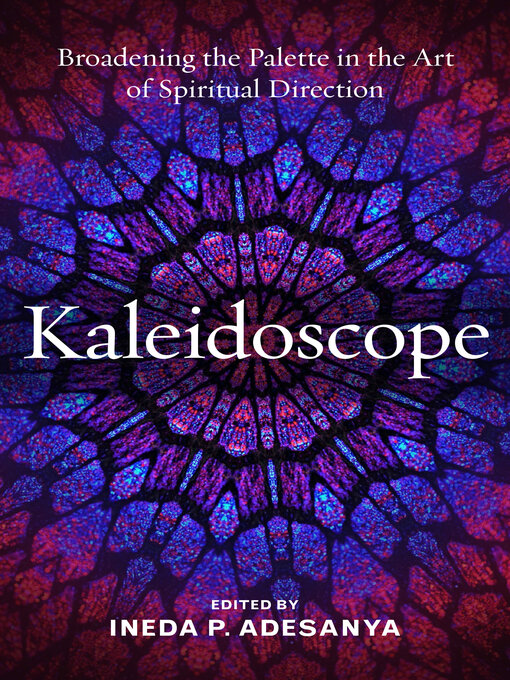 Title details for Kaleidoscope by Ineda P. Adesanya - Available